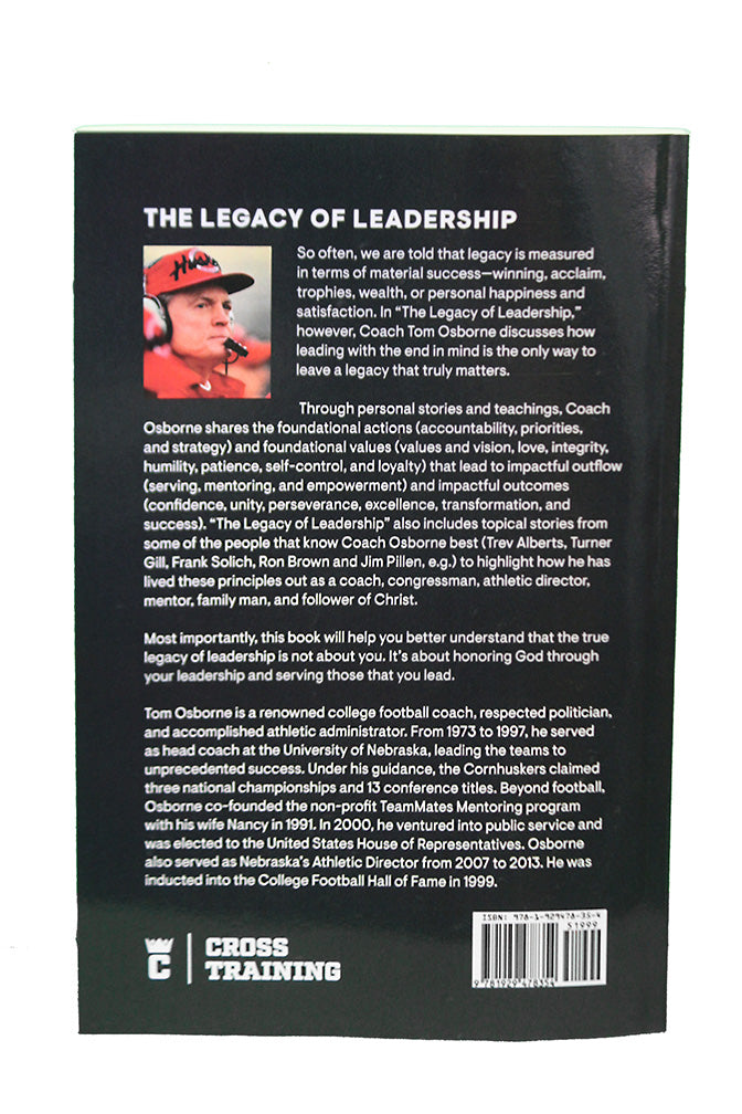 The Legacy of Leadership by Tom Osborne