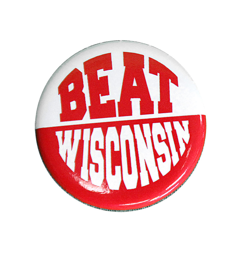 Beat Wisconsin 2 Inch Button