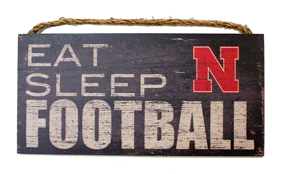 Eat Sleep Nebraska Football Wood Sign