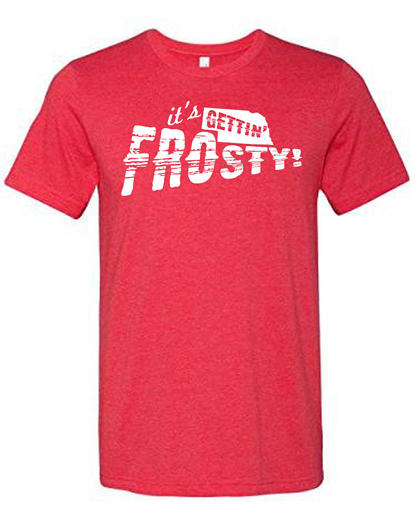 It's Gettin Frosty Tee