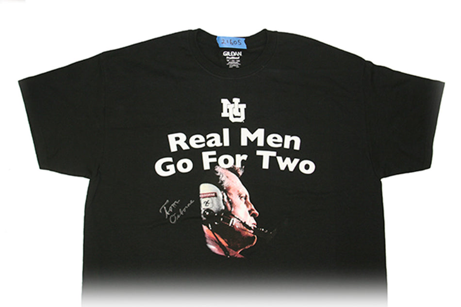 Osborne Autographed Real Men Go For Two Tee