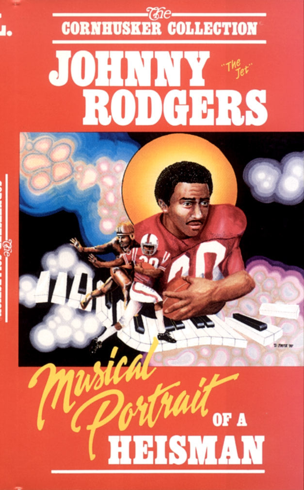 Portrait of a Heisman, Johnny Rodgers